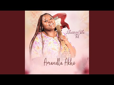 Amandla Akho