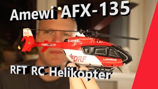 Amewi AFX-135 EC135 - RC Helikopter als Rettungshubschrauber der DRF Luftrettung - sehr, sehr schick