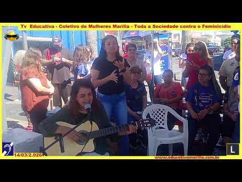 Tv Eduvcativa Coletivo de Mulheres Marília S.P. Toda a Sociedade contra o Feminicídio Selmy Menezes