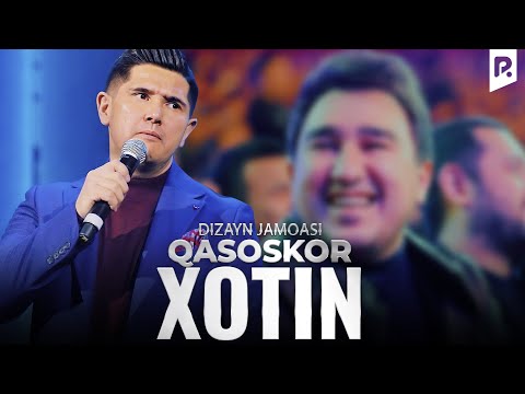 Dizayn jamoasi & Sadulla Fatqullayev - Qasoskor xotin
