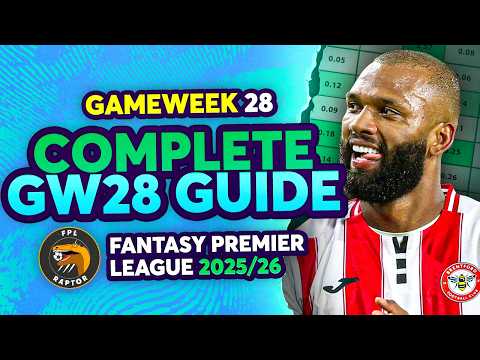 BUY WILSON OR DANGO? 🤔 | FPL GW28 COMPLETE GUIDE 🚨 | Fantasy Premier League Tips 2025/26