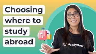 How to decide where to study abroad 🌏
