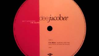 Dee Jacobee - I'm Alive (Soulfuric Dub Mix)
