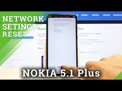 How to Reset Network Settings in NOKIA 5.1 Plus – Network Configuration