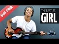 Girl (Bass Cover - The Beatles) 