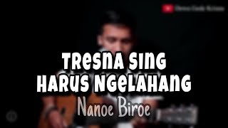 Download lagu Nanoe Biroe - Tresna Sing Harus Ngelahang (Dewa Gede Krisna Cover) mp3 Download lagu Nanoe Biroe - Tresna Sing Harus Ngelahang (Dewa Gede Krisna Cover) mp3