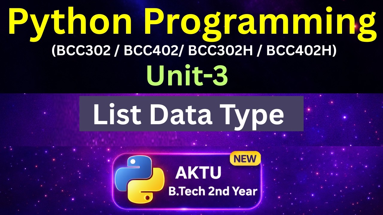 U3L8 List Data Type in Python AKTU | Creation and Examples | Unit 3 | Eduglue