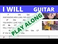 I Will by The Beatles- Guitar Chords & Lyrics - Play Along and Demo @TeacherBob