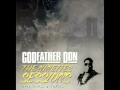 Godfather Don - Step Up Front [ft. Mega Rat]