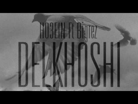 Ho3ein-Delkhoshi (lyrics) حصین-دلخوشی