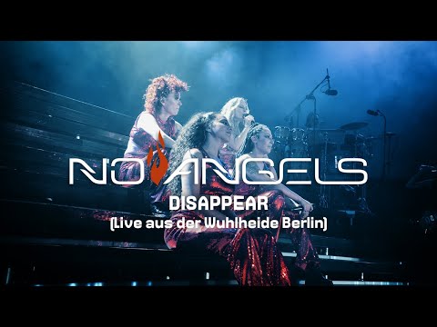 No Angels - Disappear (Celebration Tour) (Live aus der Wuhlheide Berlin - 18.06.2022)