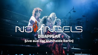 No Angels - Disappear (Celebration Tour) (Live aus der Wuhlheide Berlin - 18.06.2022)