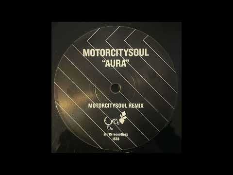 Motorcitysoul – Aura (Motorcitysoul Remix)