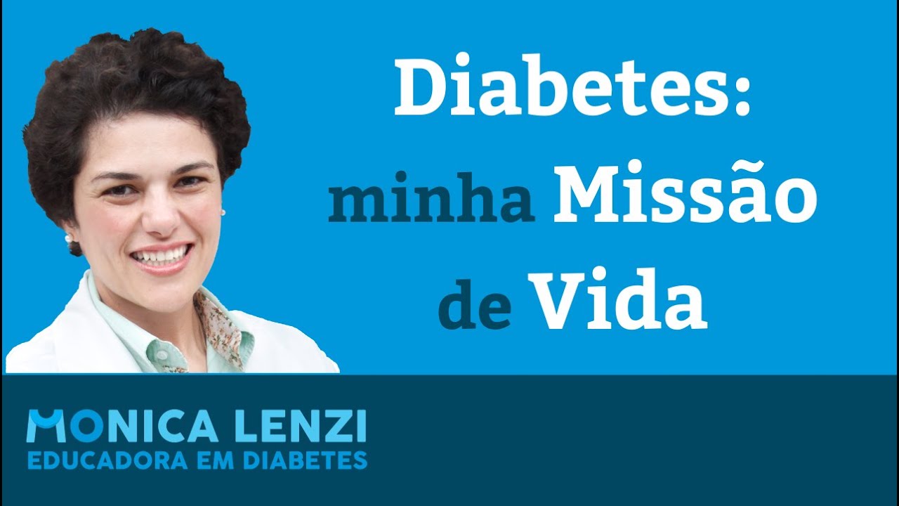 Diabetes: Missão de Vida