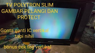 Download lagu Servis Tv Polytron U-Slim Gambar Pelangi Protect Sudah Ganti IC Vertikal Tapi Nihil mp3