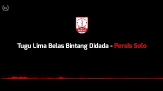Download lagu Tugu Lima Belas Bintang Didada - Persis Solo (lirik) mp3