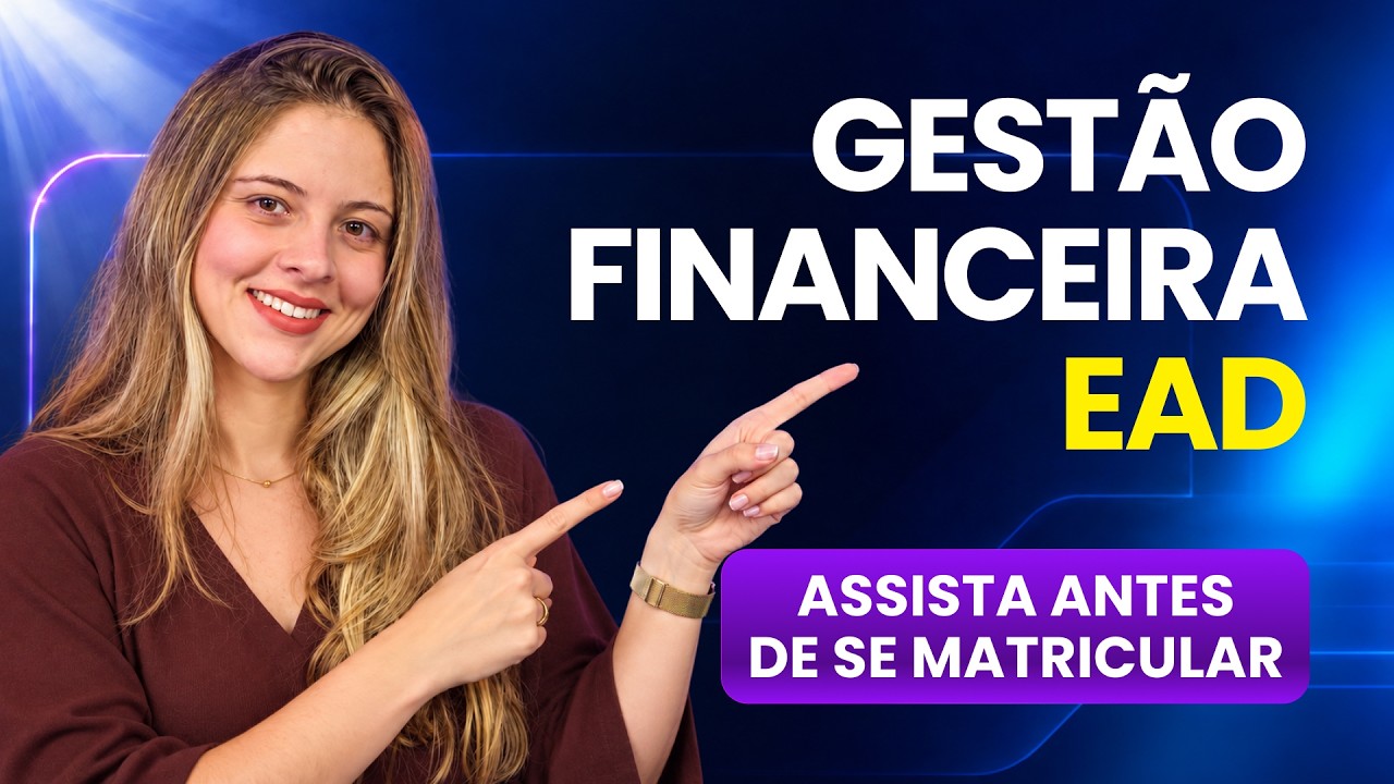 Vídeo do curso Graduação em Gestão Financeira