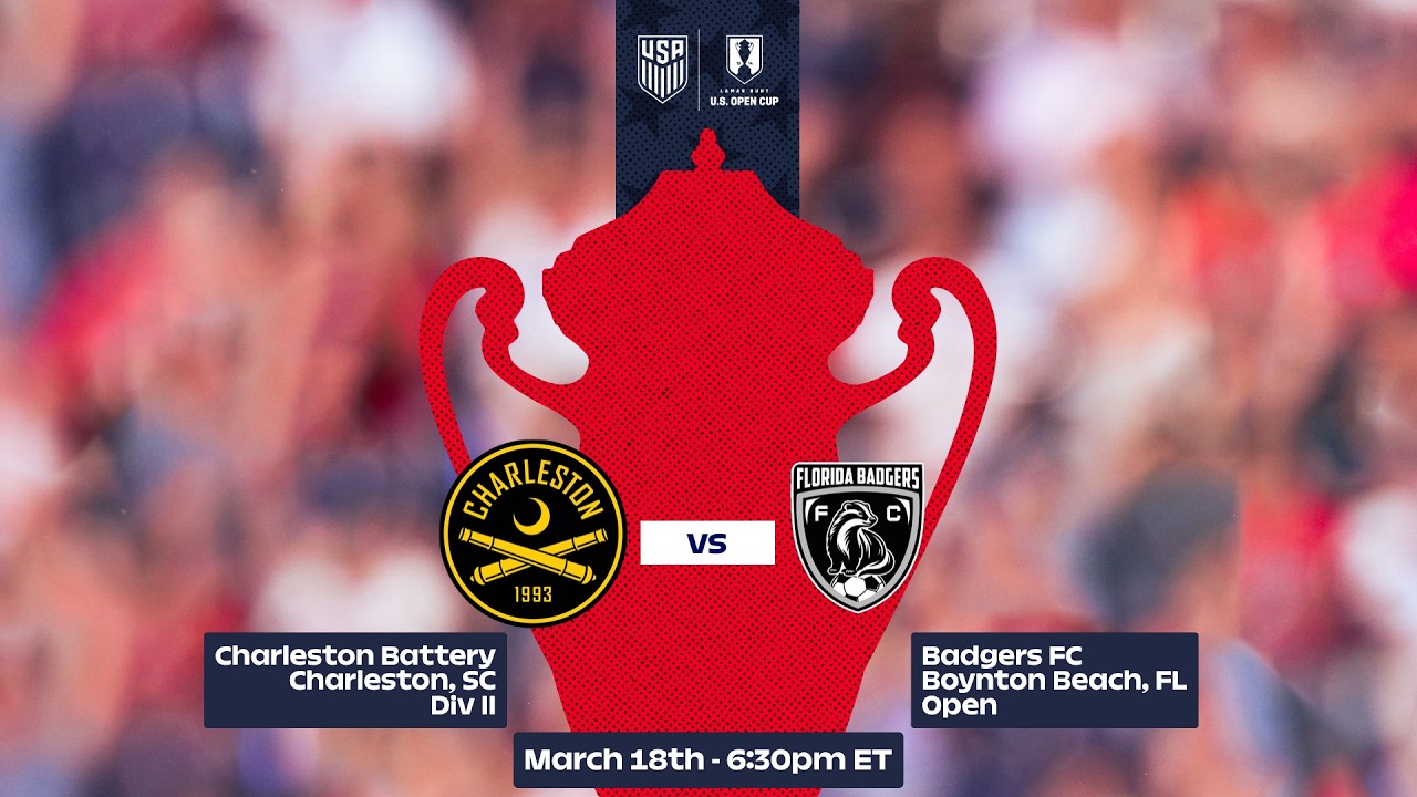 2026 Lamar Hunt U.S. Open Cup Round 1: Charleston Battery vs. Badgers FC
