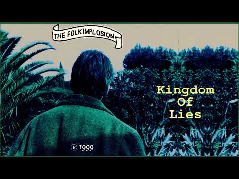 THE FOLK IMPLOSION - Kingdom Of Lies