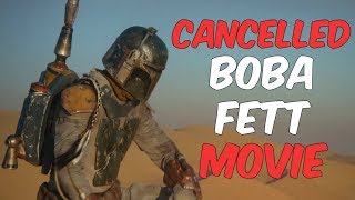 The Cancelled 2015 Boba Fett Movie | Cutshort