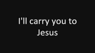 Carry You to Jesus (Cover Version)