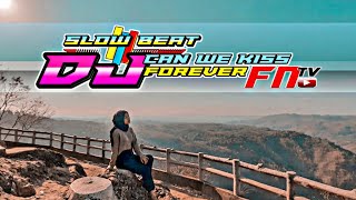 Download lagu DJ CAN WE KISS FOREVER SLOW BEAT DJ TIKTOK DJ ANGKLUNG mp3 Download lagu DJ CAN WE KISS FOREVER SLOW BEAT DJ TIKTOK DJ ANGKLUNG mp3