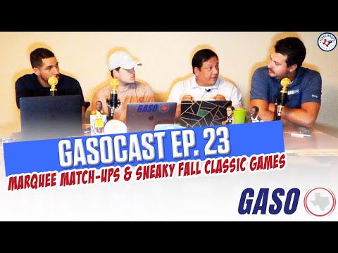 GASOCAST EP.23 - GASO Fall Classic Match-Ups, Mailbag On Rankings, & More!