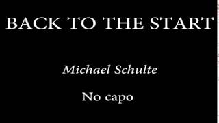 Download lagu BACK TO THE START - Michael Schulte mp3