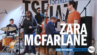 Zara McFarlane "Interlude" en session TSFJAZZ!
