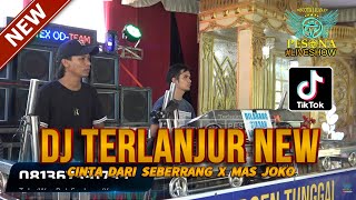 Download lagu DJ TERLANJUR X CINTA DARI SEBERANG X MAS JOKO OT PESONA - DJ ATEX ODT ft DJ GUNTUR JS NEW 2025 mp3