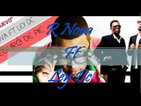 SEGUIRE DE PIE - R NOVA FT ANTHONY LEY DC Y WELB
