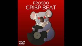 Prosdo - Crisp Beat (Original Mix)