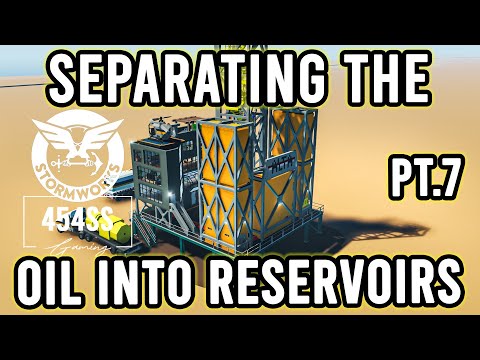 Stormworks: ADVANCED OIL RIG PT.7 - Separating the OIL