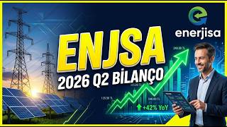 Enerjisa Enerji 2026 2. Çeyrek Bilanço Analizi | Brüt Kâr, YEKDEM Düze