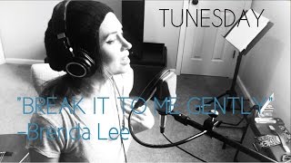 BREAK IT TO ME GENTLY - Brenda Lee cover - Katie Cole tuneday