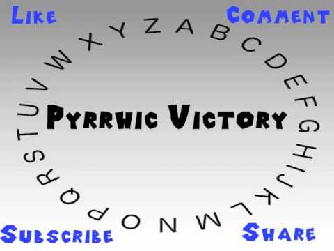 How to Say or Pronounce Pyrrhic Victory