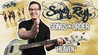 Sugar Ray, Heaven - Song Breakdown #53