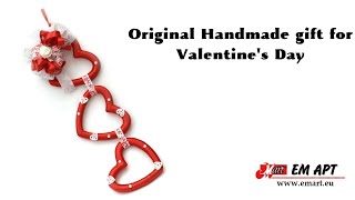 Original Handmade gift for Valentine’s Day