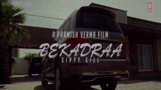 Bekadraa - Sippy Gill HD.mp4HD