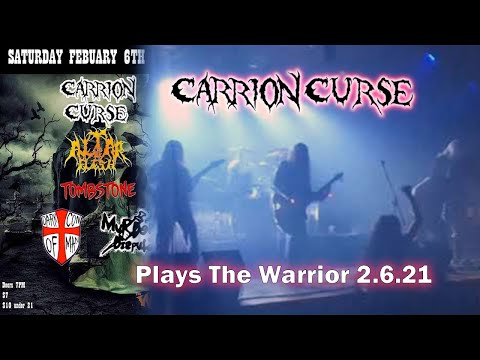 Carrion Curse - FULL SET (live) 2-6-21 @ The Warrior On The River