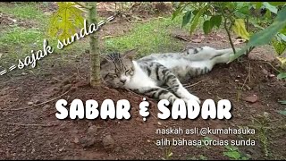 Download lagu Sabar dan Sadar I sajak sunda I naskah asli @kumahasaha I musikalisasi puisi I orcias sunda mp3 Download lagu Sabar dan Sadar I sajak sunda I naskah asli @kumahasaha I musikalisasi puisi I orcias sunda mp3