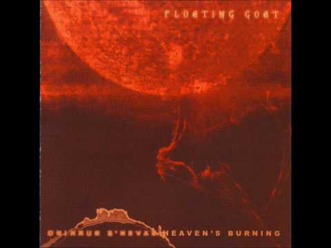 Floating Goat - Heaven's Burning (Full Album 2002)