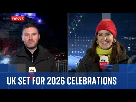 Anticipation builds in London and Edinburgh | New Year 2026