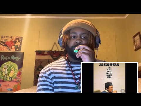 Stoner Reacts to Charles Mingus - Track A Solo Dancer