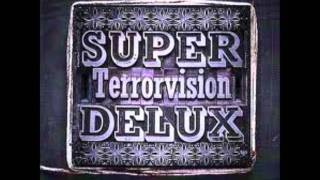 Terrorvision - This Is Suicide (SUPER DELUX)