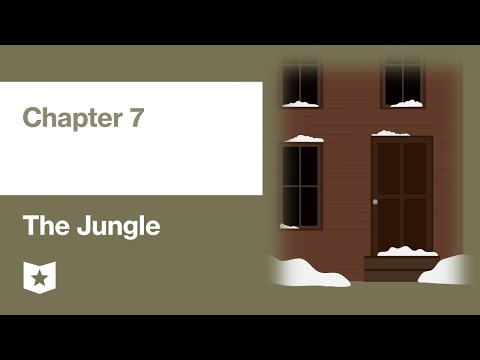 The Jungle by Upton Sinclair | Chapter 7