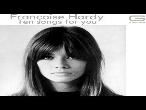 Françoise Hardy "Ten songs for you" GR 019/21X (Full Album)