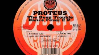 Proteus -  Pure Joy