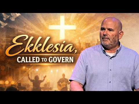 Ekklesia: Called to Govern
