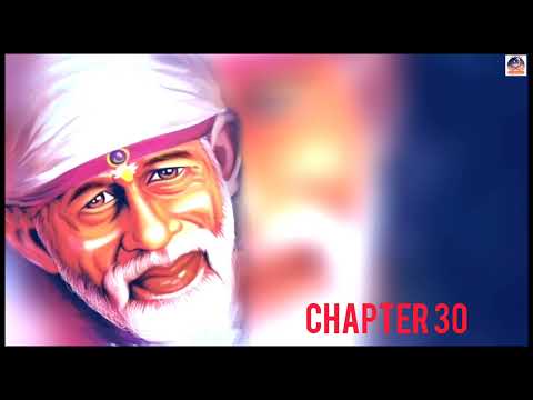 Shri Shirdi Sai Baba Satcharitra in  Gujarati Chapter 30 | Global MahaParayan #shirdi #saibaba